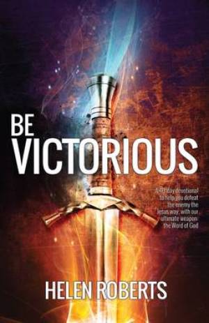 Be Victorious By Helen Roberts (Paperback) 9781908393616