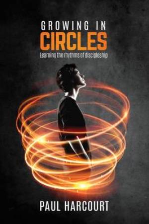 Growing In Circles By Paul Harcourt (Paperback) 9781908393630