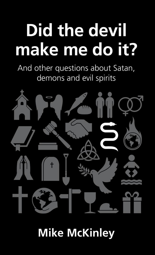 Did the Devil Make Me Do It By Mike Mc Kinley (Paperback) 9781908762306