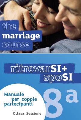 Marriage Course Guest Manual Italian Edition Extra Session