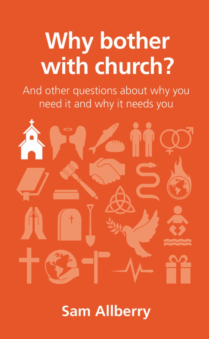 Why Bother With Church By Sam Allberry (Paperback) 9781909559141