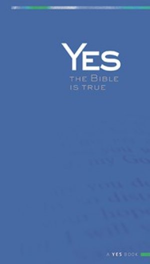 Yes The Bible is True By Larry Stone (Paperback) 9781909680012