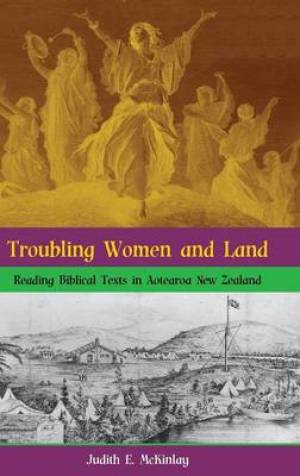 Troubling Women and Land By Judith E Mc Kinlay (Hardback) 9781909697324