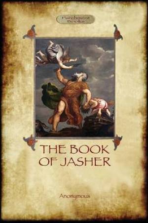 The Book of Jasher By Anonymous (Paperback) 9781909735163