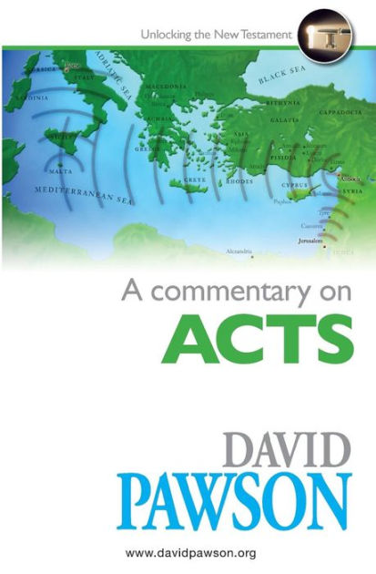 A Commentary on Acts By David Pawson (Paperback) 9781909886384