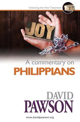 A Commentary on Philippians By David Pawson (Paperback) 9781909886742