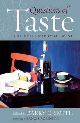 Questions of Taste By Barry C Smith (Paperback) 9781909930216