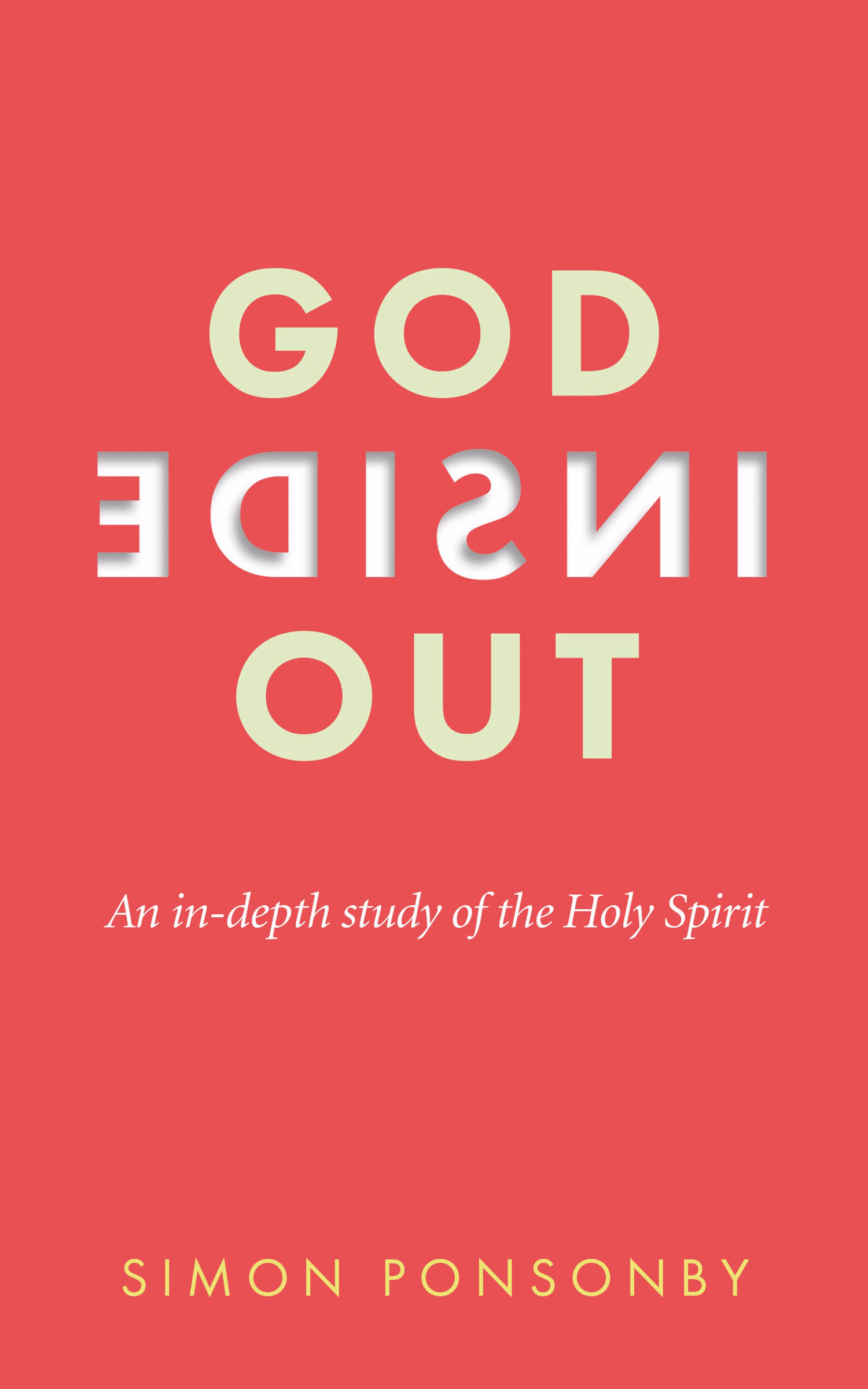 God Inside Out By Simon Ponsonby (Paperback) 9781910012239