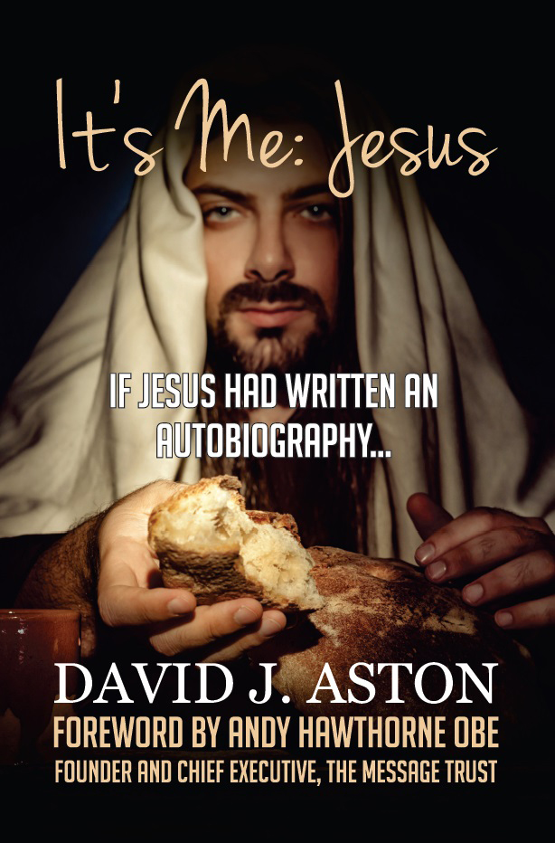 It's Me Jesus By David J Aston (Paperback) 9781910197257