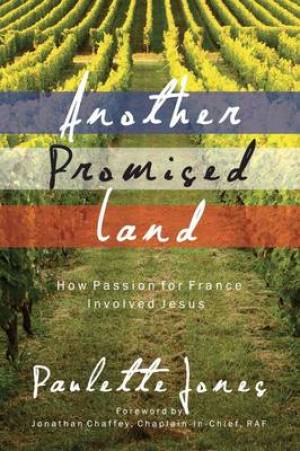 Another Promised Land Hardback By Paulette Jones (Hardback)