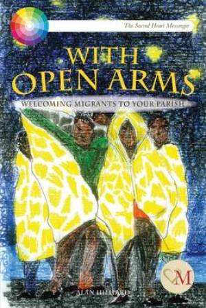 Open Heart Open Arms By Alan Hilliard (Paperback) 9781910248485