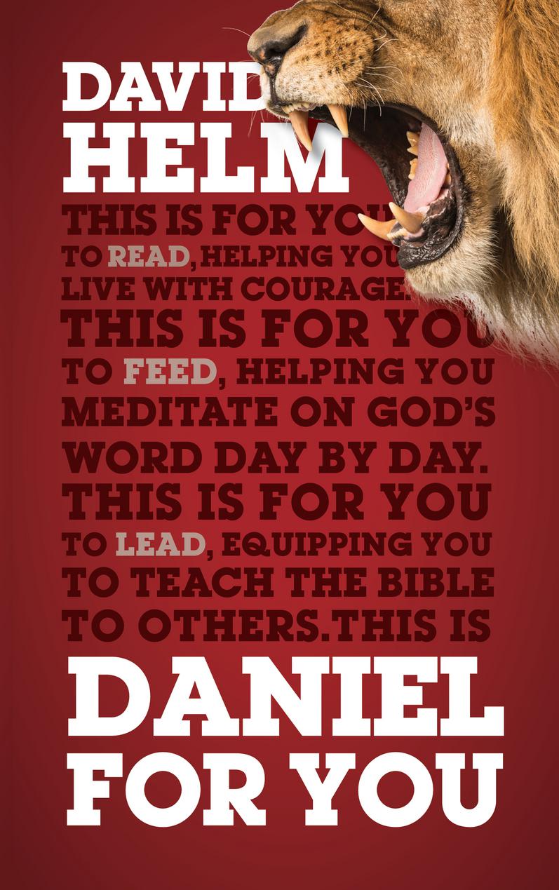 Daniel for You By David Helm (Paperback) 9781910307250