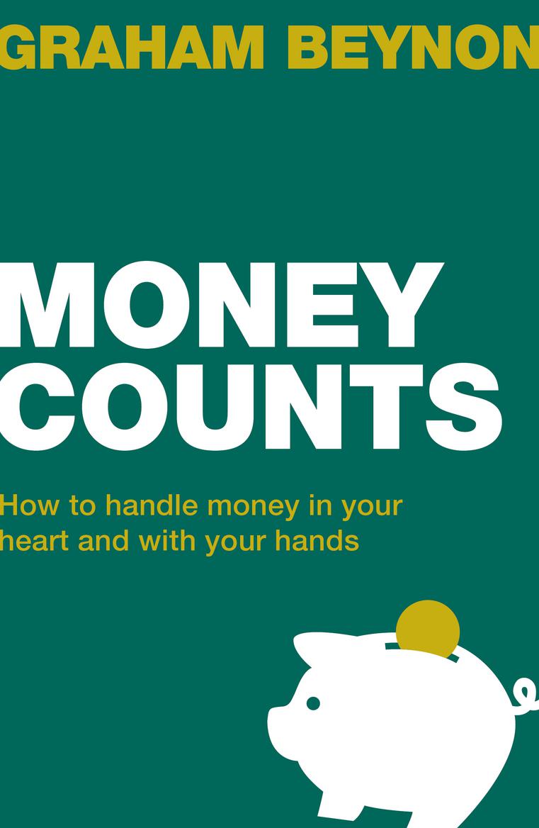 Money Counts By Graham Beynon (Paperback) 9781910307359