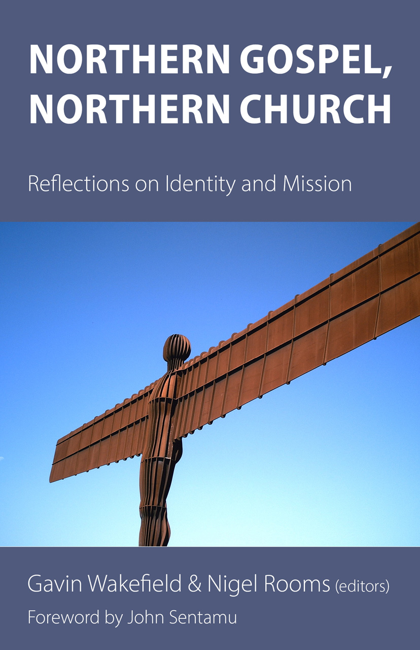 Northern Gospel Northern Church Reflections on Identity and Mission