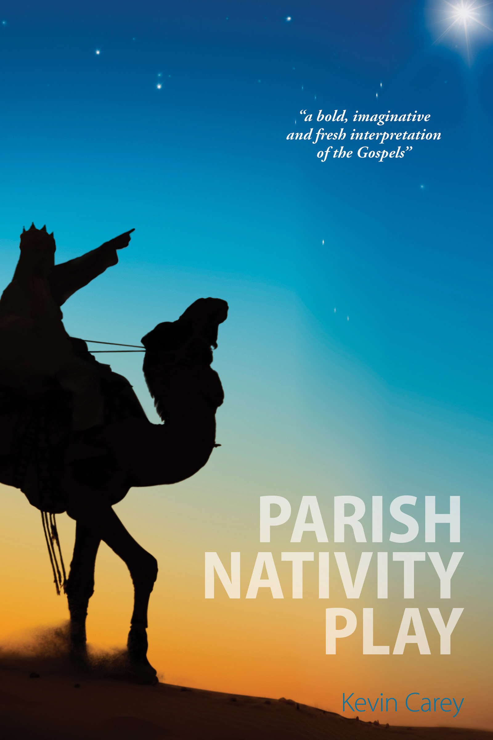 Parish Nativity Play By Kevin Carey (Paperback) 9781910519400