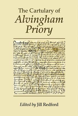 Cartulary Of Alvingham Priory By Jill Redford (Hardback) 9781910653043