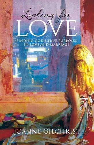 Looking For Love By Joanne Gilchrist (Paperback) 9781910786635