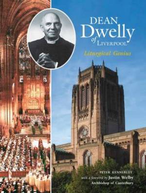 Dean Dwelly Of Liverpool By Peter Kennerley (Paperback) 9781910837023