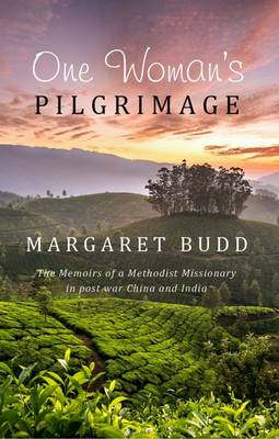 One Woman's Pilgrimage By Margaret Budd (Paperback) 9781911323044