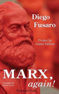 Marx Again The Spectre Returns By Fusaro Diego (Hardback)