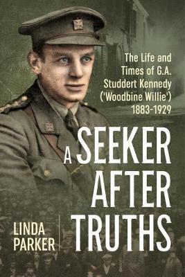 A Seeker After Truths By Linda Parker (Hardback) 9781912174041