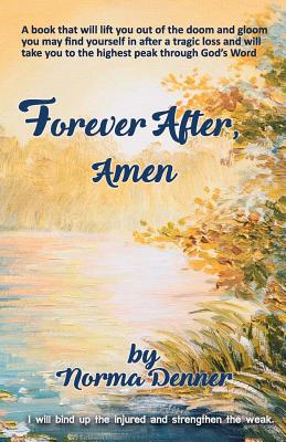 Forever After Amen By Norma Denner (Paperback) 9781912256587