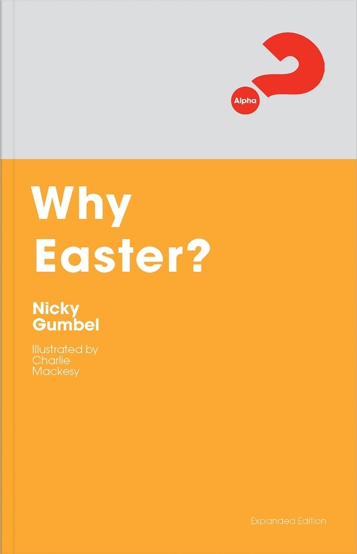 Why Easter? by Nicky Gumbel | Fast Delivery at Eden | 9781905887095 ...