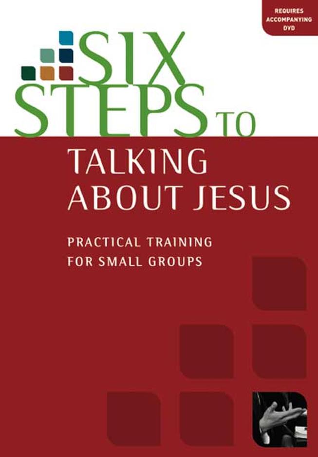 Six Steps To Talking About Jesus (Paperback) 9781921068690