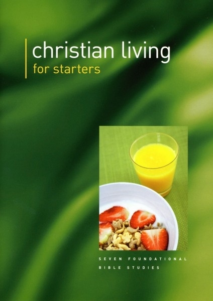 Christian Living for Starters Booklet By Gordon Cheng (Paperback)