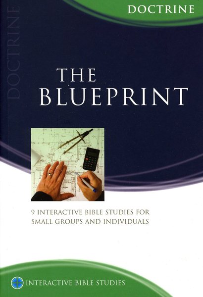 The Blueprint Understanding Christian Doctrine (Paperback)