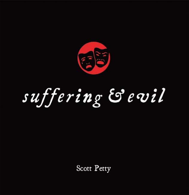 Suffering and Evil By Scott Petty (Paperback) 9781921441769