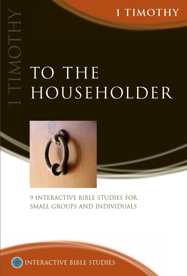 To The Householder 1 Timothy IBS By Phillip Jensen (Paperback)