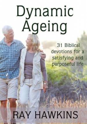 Dynamic Ageing By Ray Hawkins (Paperback) 9781921632228