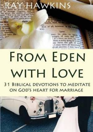 From Eden with Love By Ray Hawkins (Paperback) 9781921633416