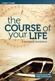 The Course of your Life Leader's Guide By Tony Payne (Paperback)