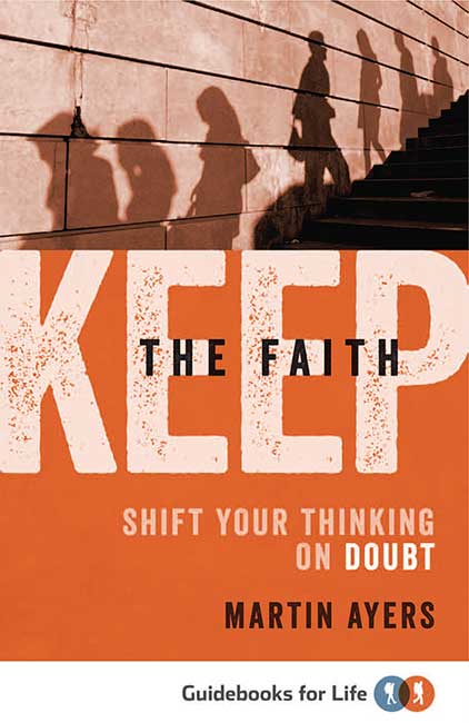 Keep the Faith By Martin Ayers (Paperback) 9781921896774