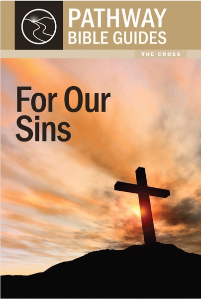 For Our Sins The Cross By Matthew Jensen (Paperback) 9781922206466