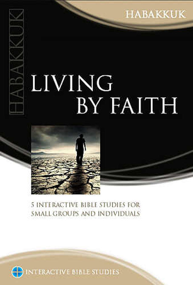 Living By Faith Habakkuk IBS By Ian Carmichael (Paperback)