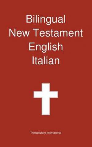 Bilingual New Testament English - Italian