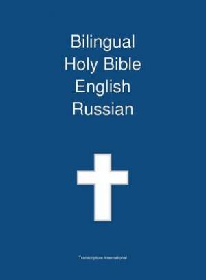 Bilingual Holy Bible English - Russian