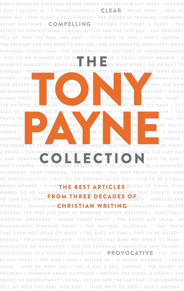 The Tony Payne Collection By Tony Payne (Paperback) 9781925424157