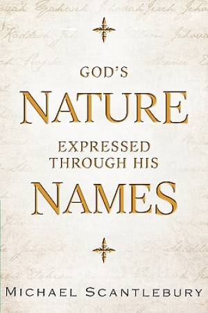 God's Nature Expressed Through His Names