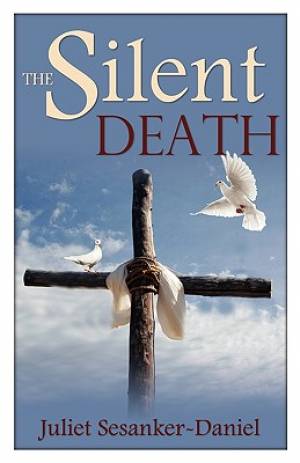 The Silent Death