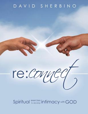 Reconnect By David Sherbino (Paperback) 9781927355206