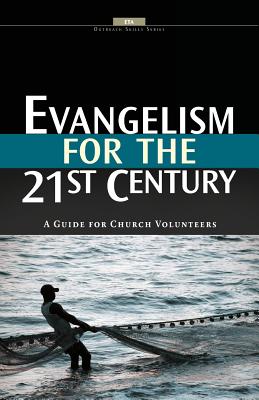 Evangelism for the 21st Century (Paperback) 9781929852888