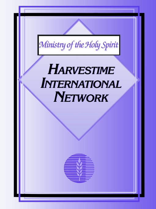 Ministry of the Holy Spirit By Harvestime International Network