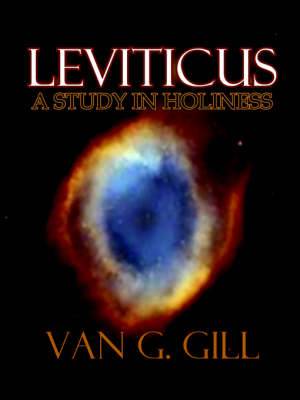 Leviticus By Van Gill (Paperback) 9781931178365