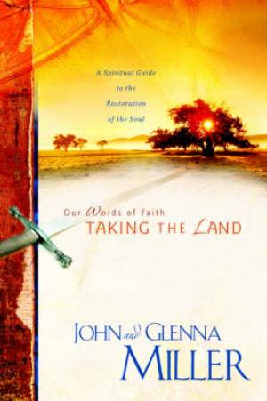 Taking The Land By John Miller (Paperback) 9781931178402