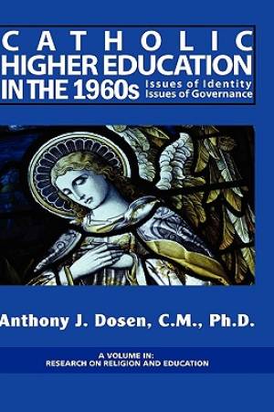 Issues of Governance and Identity in Catholic Higher Education During