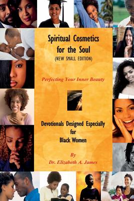 Spiritual Cosmetics for the Soul New Small Edition Devotionals Desi